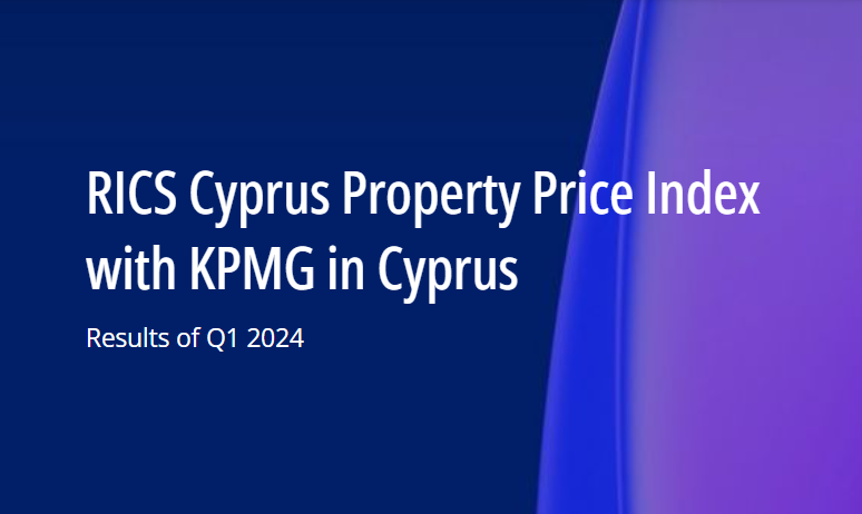 RICS Cyprus Property Price Index with KPMG in Cyprus announces results of 2024 Q1