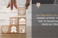 Elias Neocleous & Co LLC ranked among the Top 10 Trademark Firms in Cyprus